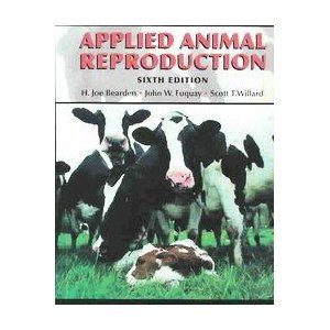 Applied Animal Reproduction  6th 2004 (Revised) 9780131128316 Front Cover