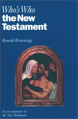 Who's Who in the New Testament  N/A 9780195210316 Front Cover