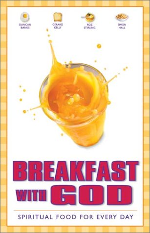 Breakfast with God Spiritual Food for Every Day  2002 9780310248316 Front Cover