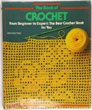Book of Crochet C N/A 9780312088316 Front Cover