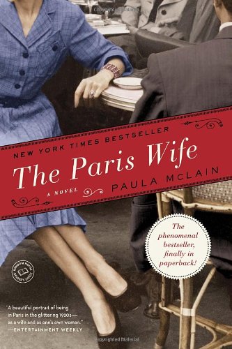 The Paris Wife:   2012 9780345521316 Front Cover
