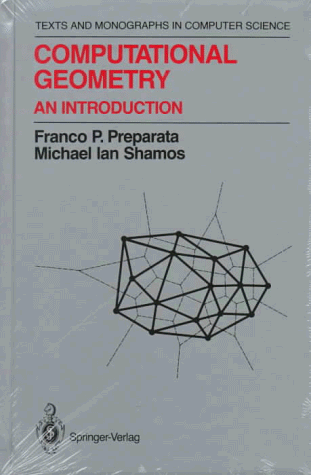 Computational Geometry An Introduction  1985 9780387961316 Front Cover