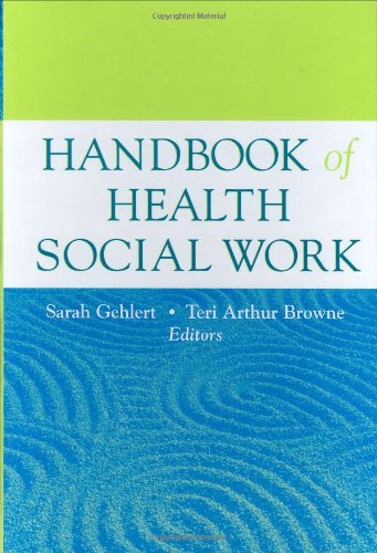 Handbook of Health Social Work   2006 9780471714316 Front Cover