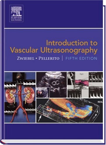 Introduction to Vascular Ultrasonography  5th 2005 (Revised) 9780721606316 Front Cover