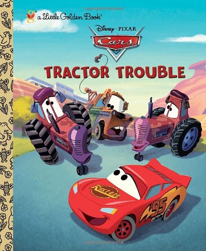 Tractor Trouble (Disney/Pixar Cars)  N/A 9780736428316 Front Cover