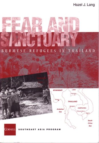 Fear and Sanctuary Burmese Refugees in Thailand  2002 9780877277316 Front Cover