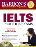 Barron's Ielts Practice Exams International English Language Testing System 2nd 2013 (Revised) 9781438073316 Front Cover