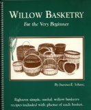 Willow Basketry For the Very Beginner N/A 9781572160316 Front Cover