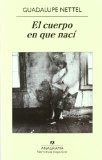 Cuerpo en Que Nacï¿½   2011 9788433972316 Front Cover