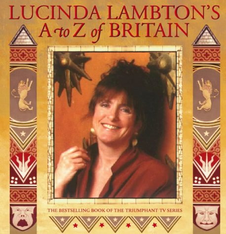 Lucinda Lambton's A to Z of Britain   1997 9780002559317 Front Cover