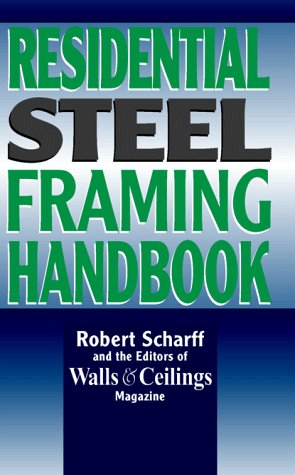 Residential Steel Framing Handbook   1996 9780070572317 Front Cover