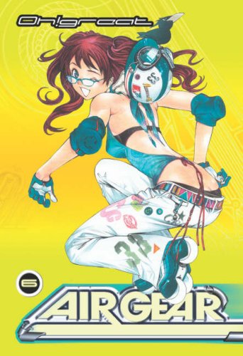 Air Gear: v. 6  2007 9780099506317 Front Cover