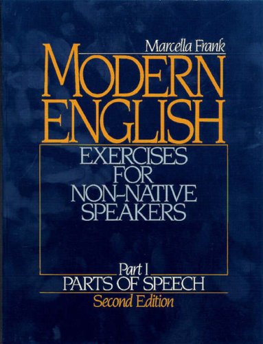 Modern English Exercises for Non-Native Speakers - Parts of Speech 2nd 1986 9780135938317 Front Cover