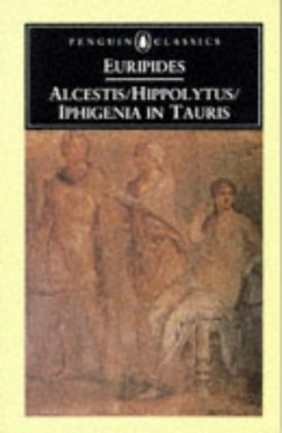 Alcestis and Other Plays   1974 (Revised) 9780140440317 Front Cover