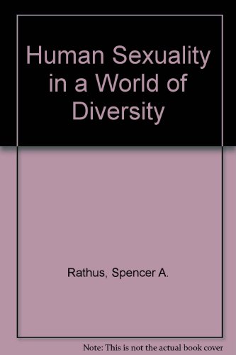 Human Sexuality in a World of Diversity  6th 2005 9780205439317 Front Cover