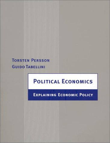 Political Economics Explaining Economic Policy  2002 9780262661317 Front Cover