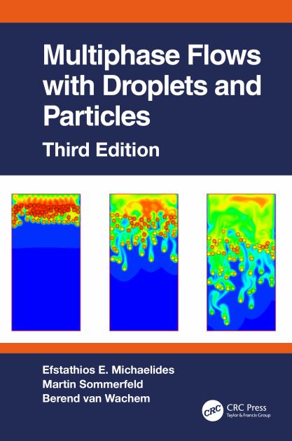 S   MULTIPHASE FLOWS W/DROPLETS+PARTICL N/A 9780367544317 Front Cover