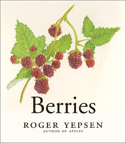 Berries   2006 9780393060317 Front Cover