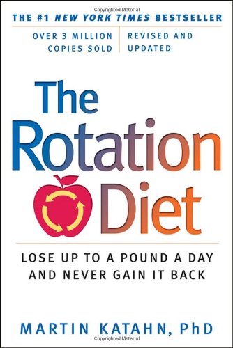 Rotation Diet Revised and Updated  2012 (Revised) 9780393341317 Front Cover