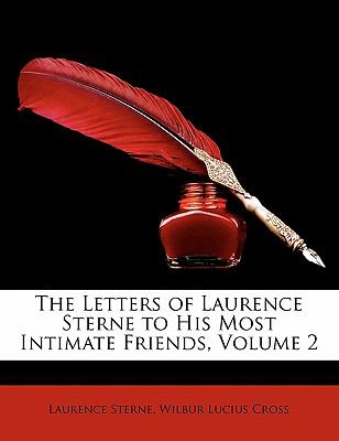 Letters of Laurence Sterne to His Most Intimate Friends  N/A 9781147479317 Front Cover