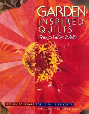 Garden-Inspired Quilts Design Journals for 12 Quilt Projects  2002 9781571201317 Front Cover