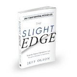 Slight Edge Turning Simple Disciplines into Massive Success and Happiness 8th 2013 9781935944317 Front Cover