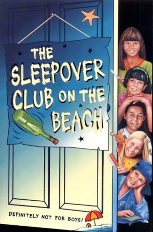 The Sleepover Club on the Beach (The Sleepover Club) N/A 9780007106318 Front Cover