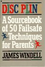 Discipline : A Sourcebook of Fifty Failsafe Techniques for Parents N/A 9780020299318 Front Cover