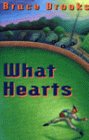 What Hearts  N/A 9780060211318 Front Cover