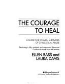 Courage to Heal A Guide for Women Survivors of Child Sexual Abuse N/A 9780060969318 Front Cover
