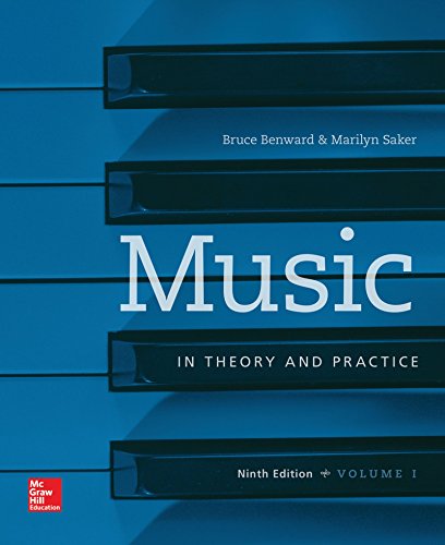 Music in Theory and Practice:   2014 9780077493318 Front Cover