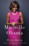 Michelle Obama A Life  2016 9780307949318 Front Cover