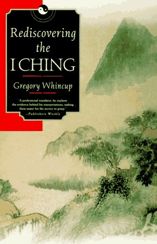 Rediscovering the I Ching N/A 9780312141318 Front Cover