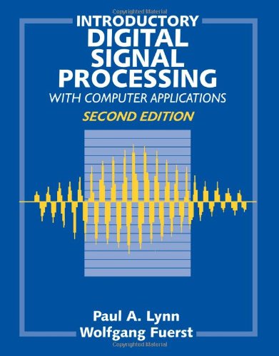 Introductory Digital Signal Processing with Computer Applications  2nd 1998 (Revised) 9780471976318 Front Cover