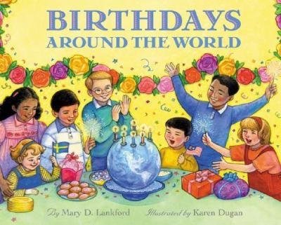 Birthdays Around the World  2002 9780688154318 Front Cover