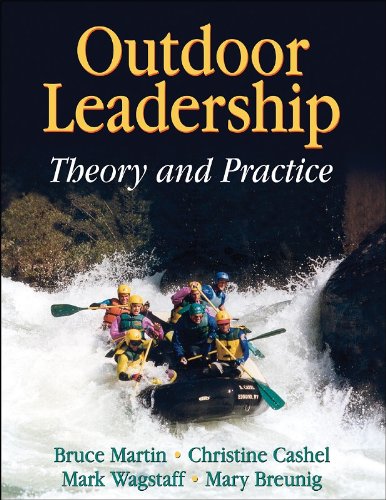 Outdoor Leadership Theory and Practice  2006 9780736057318 Front Cover