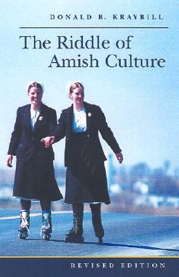 Riddle of Amish Culture 2nd 2001 (Revised) 9780801876318 Front Cover