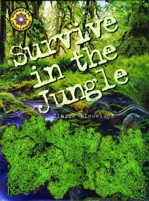 Survive in the Jungle  N/A 9781592234318 Front Cover
