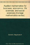 Applied Math for Business, Economics, Life Sciences and Social Sciences 4th (Revised) 9780023064319 Front Cover
