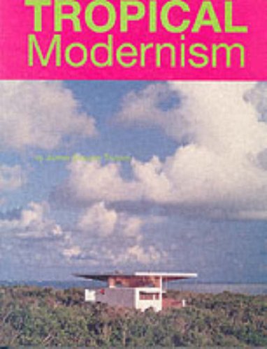 Tropical Modernism  2001 9780066209319 Front Cover