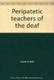 Peripatetic Teachers of the Deaf   1969 9780112700319 Front Cover