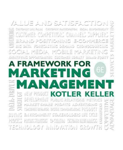 A Framework for Marketing Management 6th 2015 9780133871319 Front Cover