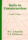 Soils in Construction  4th 1995 9780134410319 Front Cover