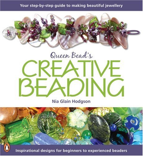 Queen Bead's Creative Beading   2007 9780143007319 Front Cover