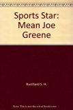 Sports Star : "Mean" Joe Greene N/A 9780152780319 Front Cover