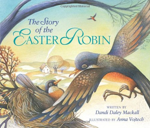 Story of the Easter Robin   2010 9780310713319 Front Cover