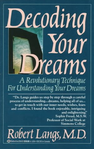 Decoding Your Dreams A Revolutionary Technique for Understanding Your Dreams N/A 9780345364319 Front Cover