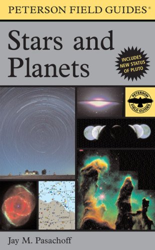 Peterson Field Guide to Stars and Planets  4th 1999 9780395934319 Front Cover