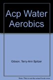 Acp Water Aerobics:  2002 9780495289319 Front Cover