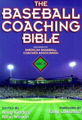 Baseball Coaching Bible N/A 9780736047319 Front Cover